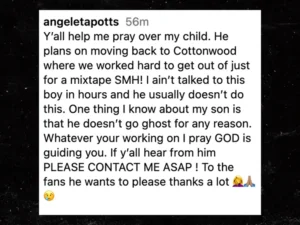 NLE CHOPPA
MOM WORRIED FOR HIS SAFETY
Begs Fans To Get In Touch